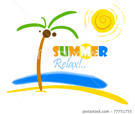 Summer time mood design with palme, sun and text - Summer relax. Vector illustration. Summer time mood design with palme, sun and text - Summer relax. Vector illustration. 77751755