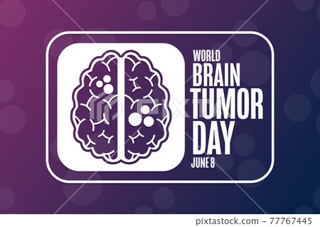 World Brain Tumor Day. June 8. Holiday concept. Template for background, banner, card, poster with 77767445