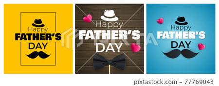 Happy Father`s Day Background collection set. Poster, flyer, greeting card, header for website. Vector Illustration 77769043