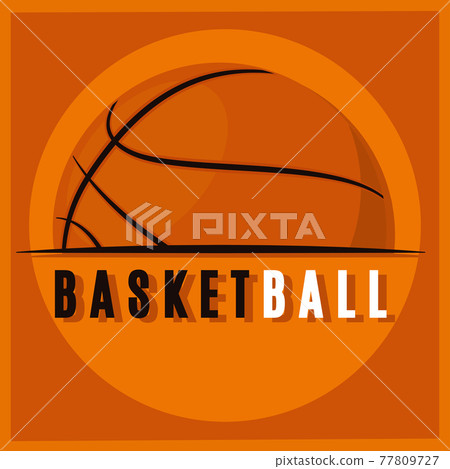 Basketball poster with a basketball ball Basketball poster with a basketball ball 77809727