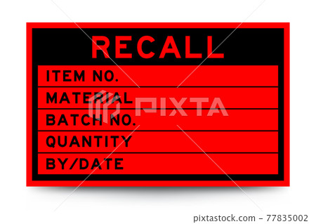 Square red color label banner with headline in word recall and detail on white background for industry use 77835002