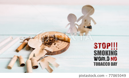 Quit smoking for life on World no Tobacco day concept. World no tobacco day. 77865049