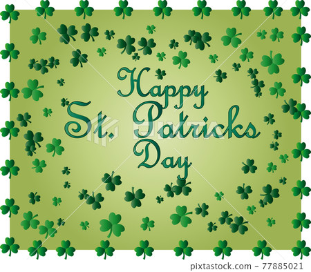 Saint Patrick's Day greeting card with sparkled green clover leaves and text. Inscription - Happy St. Patricks Day 77885021