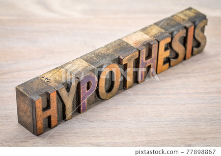 hypothesis word abstract in wood type hypothesis word abstract in wood type 77898867