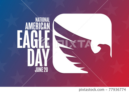 National American Eagle Day. June 20. Holiday concept. Template for background, banner, card, poster 77936774