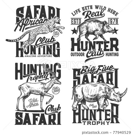 Safari hunting t shirt prints, hunt club animals 77940529