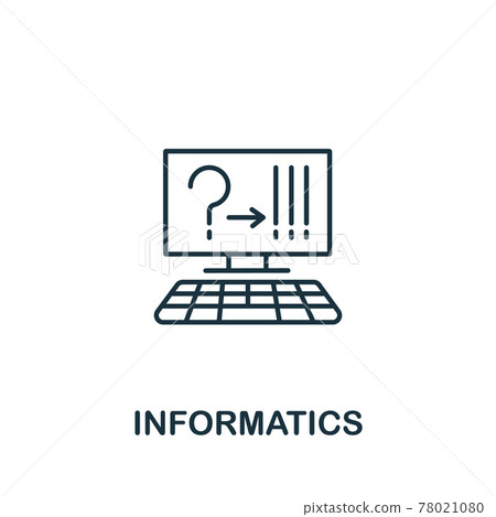 Informatics icon from science collection. Simple line element Informatics symbol for templates, web design and infographics Informatics icon from science collection. Simple line element Informatics symbol for templates, web design and infographics 78021080
