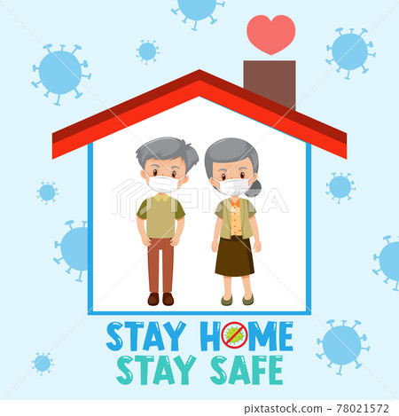 Stay home stay safe font with elderly couple 78021572