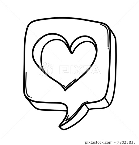Speech bubble with heart Doodle vector icon. Drawing sketch illustration hand drawn cartoon line eps10 78023833
