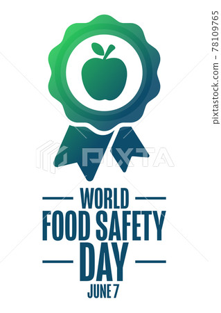 World Food Safety Day. June 7. Holiday concept.... - Stock Illustration ...