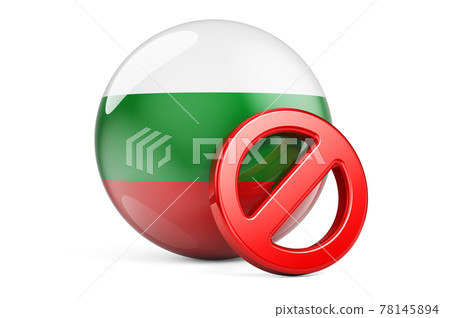 Forbidden symbol with Bulgarian flag. Prohibition in Bulgaria concept, 3D rendering 78145894