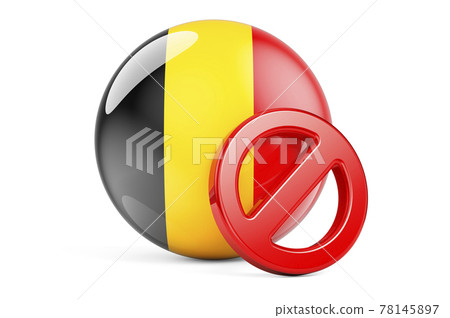 Forbidden symbol with Belgian flag. Prohibition in Belgium concept, 3D rendering 78145897