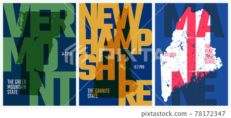 Vector posters states of the United States with a name, nickname, date admitted to the Union, Division New England - Vermont, New Hampshire, Maine - set 1 of 17 78172347