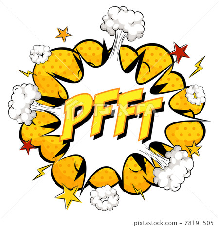 PFFT text on comic cloud explosion isolated on white background 78191505