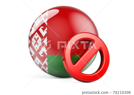 Forbidden symbol with Belarusian flag. Prohibition in Belarus concept, 3D rendering 78218306