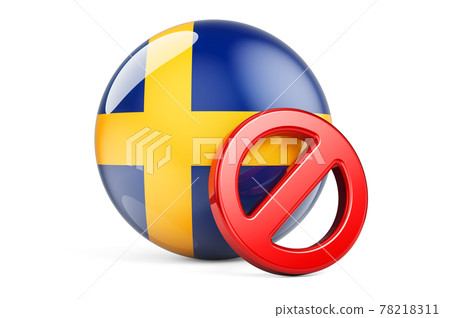 Forbidden symbol with Swedish flag. Prohibition in Sweden concept, 3D rendering Forbidden symbol with Swedish flag. Prohibition in Sweden concept, 3D rendering 78218311