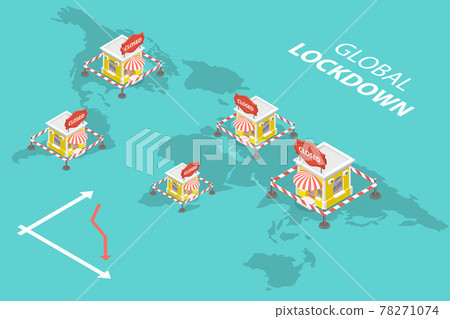 3D Vector Isometric Concept of Global Markets Lockdown. 3D Vector Isometric Concept of Global Markets Lockdown. 78271074