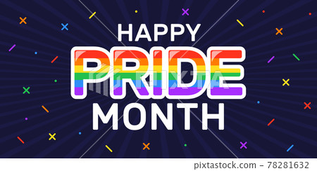 LGBT Pride month, annual celebration in June. Lesbian Gay Bisexual Transgender Queer. Holiday of human rights and tolerance. Vector illustration of LGBTQ banner template at rainbow colors background 78281632