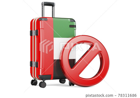 The UAE Entry Ban. Suitcase with the United Arab Emirates flag and prohibition sign. 3D rendering The UAE Entry Ban. Suitcase with the United Arab Emirates flag and prohibition sign. 3D rendering 78311686