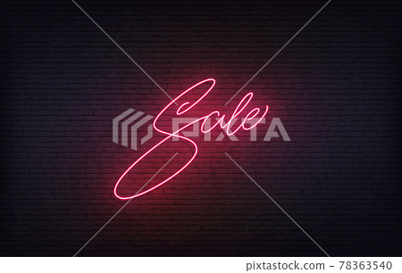 Sale neon sign. Glowing red lettering Sale signboard Sale neon sign. Glowing red lettering Sale signboard 78363540
