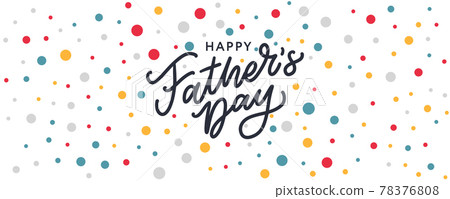 Happy father's day. Lettering. Banner Sale Brush text pattern vector Happy father's day. Lettering. Banner Sale Brush text pattern vector 78376808