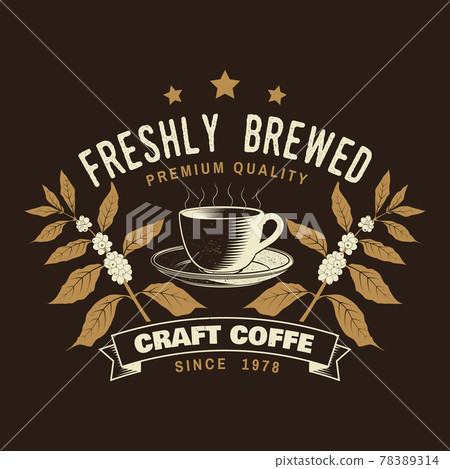 Coffe shop logo, badge template. Vector . Typography design with coffee cup and branch of coffee tree silhouette. Template for menu for restaurant, cafe, bar, packaging Coffe shop logo, badge template. Vector . Typography design with coffee cup and branch of coffee tree silhouette. Template for menu for restaurant, cafe, bar, packaging 78389314