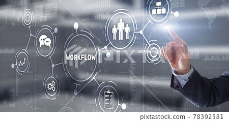 Workflow Repeatability Systematization Buisness Process. Business Technology Internet Workflow Repeatability Systematization Buisness Process. Business Technology Internet 78392581
