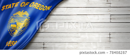 Oregon flag on white wood wall banner, USA Oregon flag on white wood wall banner, USA 78408287