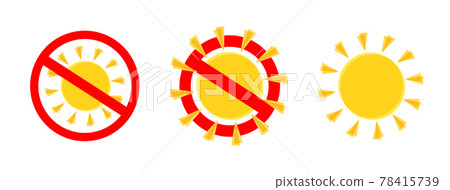 Set icon, No sun. Red stop sign Isolated on white background. Vector illustration Set icon, No sun. Red stop sign Isolated on white background. Vector illustration 78415739