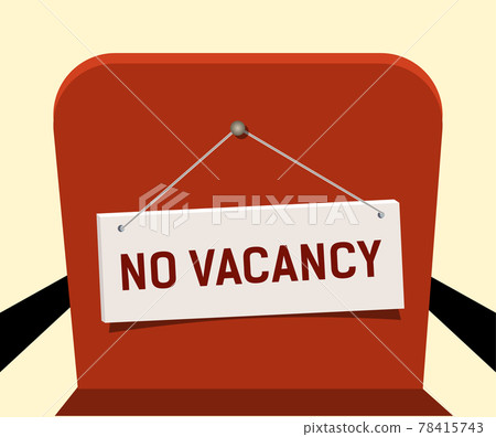 Sign on red chair, no vacancies. Concept, no vacancies in the office. Sign on red chair, no vacancies. Concept, no vacancies in the office. 78415743