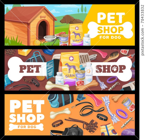 Pet shop banners, dog pet care items and toys Pet shop banners, dog pet care items and toys 78433832