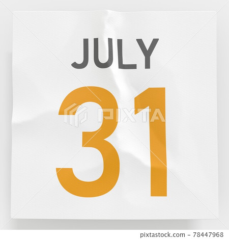 July 31 date on crumpled paper page of a calendar, 3d rendering 78447968