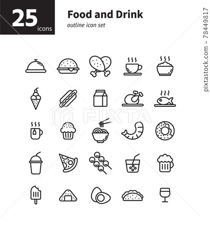 Food and drink outline icon set. Vector and Illustration. Food and drink outline icon set. Vector and Illustration. 78449817