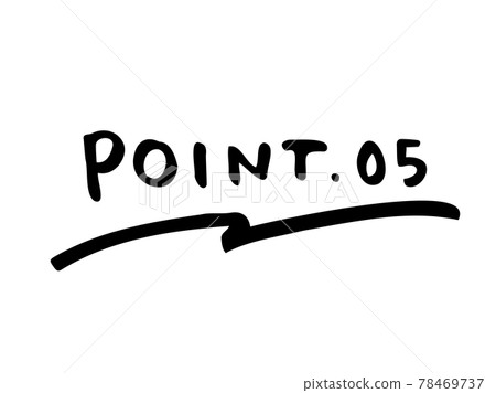 可愛的POINT.05點/手寫字符插圖素材 78469737