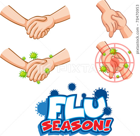 Flu season font design with virus spreads from shaking hands on white background Flu season font design with virus spreads from shaking hands on white background 78470953