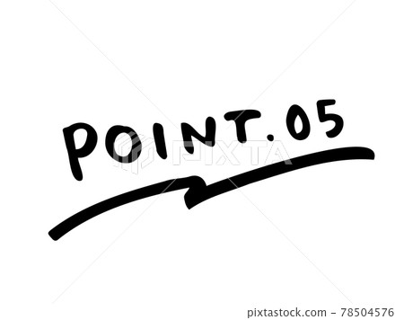 Cute POINT.05 point number / handwritten character illustration material Cute POINT.05 point number / handwritten character illustration material 78504576