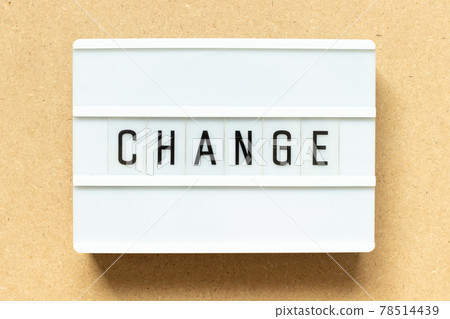 Lightbox with word change on wood background 78514439