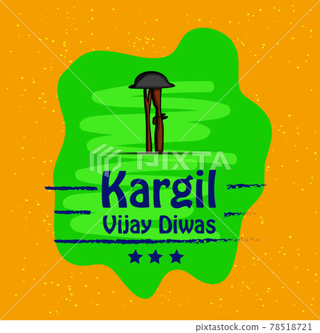 Indian Kargil Vijay Diwas background 78518721