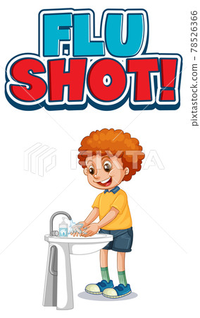 Flu Shot font design with a boy washing his hands on white background 78526366