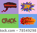 Set of comic cartoon stickers and speech bubble Ga, Zap, Crack, Gotta Goo  78549298