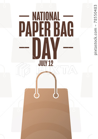 National Paper Bag Day. July 12. Holiday concept. Template for background, banner, card, poster with National Paper Bag Day. July 12. Holiday concept. Template for background, banner, card, poster with 78550483