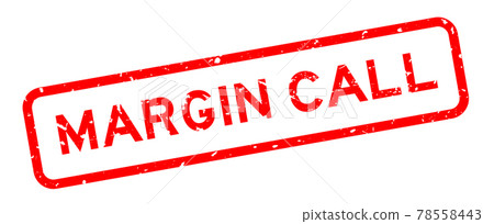 Grunge red margin call word square rubber seal stamp on white background Grunge red margin call word square rubber seal stamp on white background 78558443