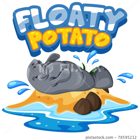 Manatee cartoon character with Floaty Potato font banner isolated Manatee cartoon character with Floaty Potato font banner isolated 78595212