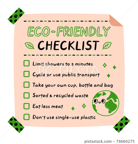Eco-friendly checklist. Vector hand drawn cartoon kawaii character illustration icon. Ecology tips checklist sticker, card, poster concept 78660275