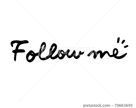 Follow me with cute characters / handwritten characters 78663695