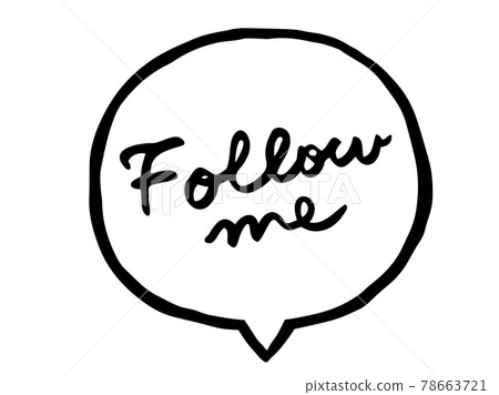 Cute character balloon Follow me / Handwritten characters Cute character balloon Follow me / Handwritten characters 78663721