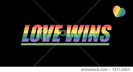 Love wins lettering for Pride month celebration with rainbow flag typography and text. Love wins pride concept vector poster or banner design template 78711663