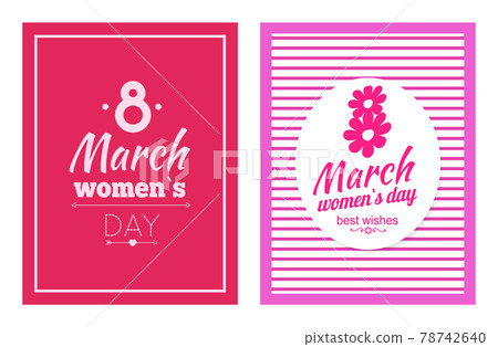 Set of Posters Dedicated to 8 March Best Wishes Set of Posters Dedicated to 8 March Best Wishes 78742640