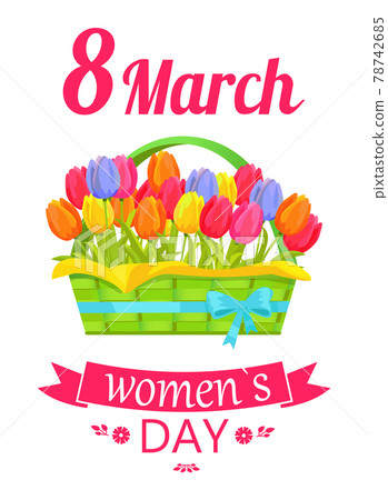 8 March Basket and Tulips Vector Illustration 78742685