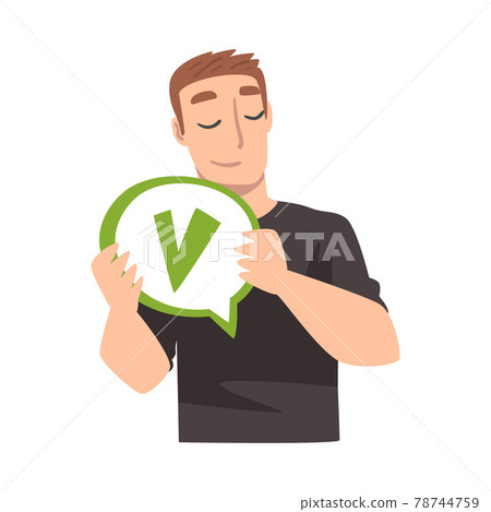 Young Man Holding Speech Chat Bubble with Green Check Mark in his Hands, People Communicating, Messaging, Chatting Cartoon Vector Illustration Young Man Holding Speech Chat Bubble with Green Check Mark in his Hands, People Communicating, Messaging, Chatting Cartoon Vector Illustration 78744759